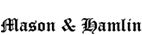 Mason & Hamlin